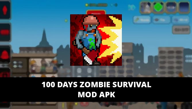 100 DAYS Zombie Survival Featured Cover