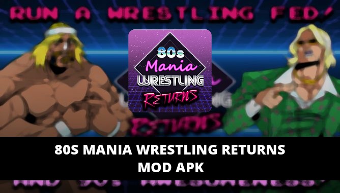 80s Mania Wrestling Returns Featured Cover