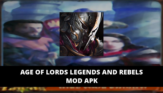 Age of Lords Legends and Rebels Featured Cover