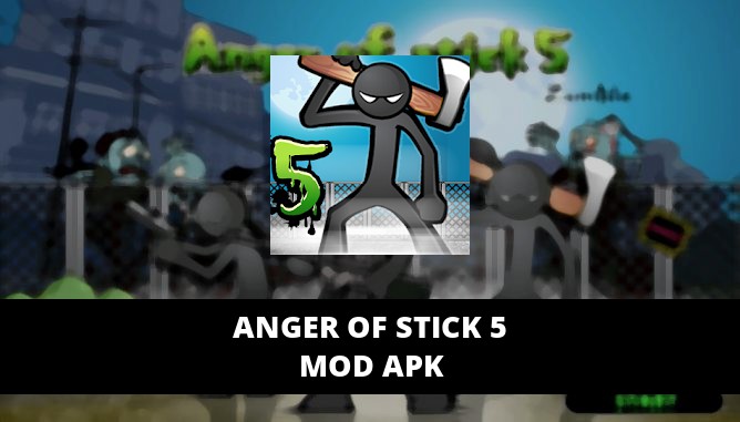 anger of stick 5 mod apk dinero infinito