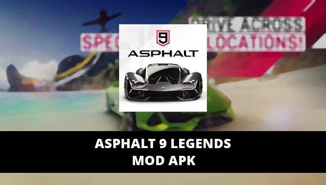 asphalt 9: legends mod apk