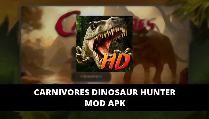 Carnivores Dinosaur Hunter Featured Cover