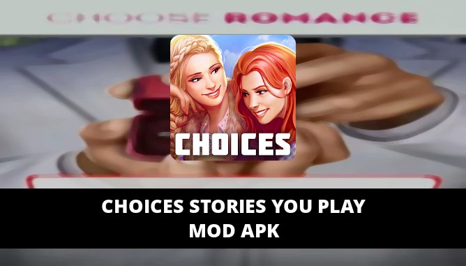 Choices Stories You Play Featured Cover