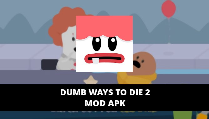 Dumb Ways to Die 2 Featured Cover