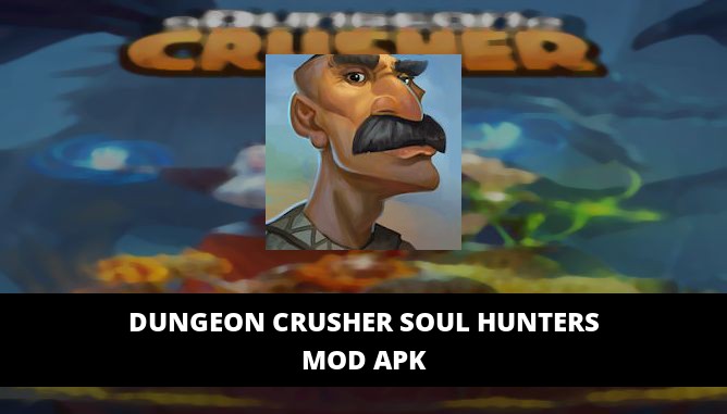 Dungeon Crusher Soul Hunters Featured Cover