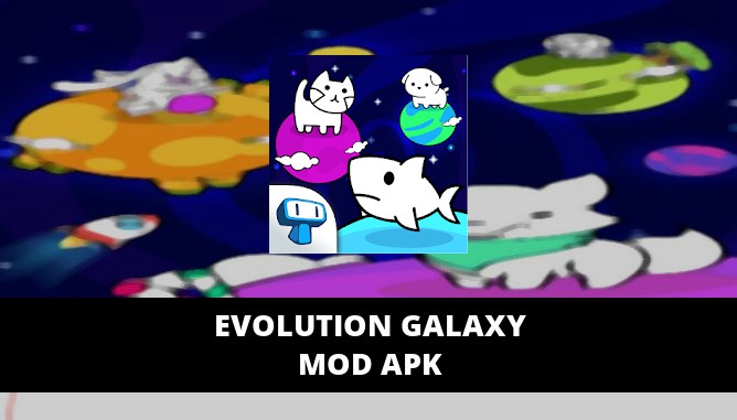 Evolution Galaxy Featured Cover