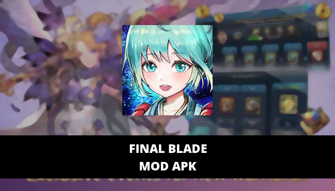 FINAL BLADE Featured Cover