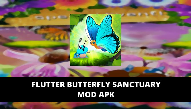 Flutter Butterfly Sanctuary Featured Cover