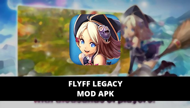 flyff legacy hack mod apk