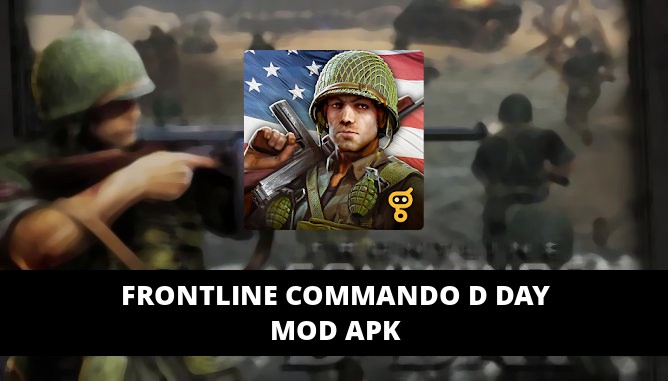 frontline commando d day unlimited money and glu apk dayi