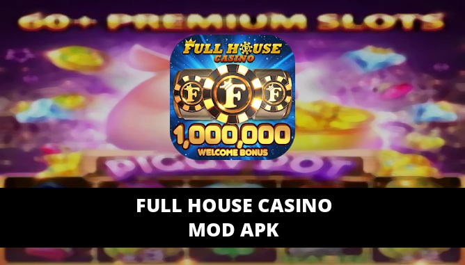 full house casino mod apk