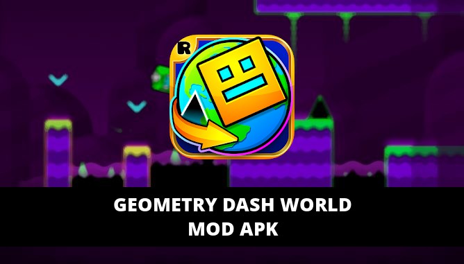geometry dash world full game apk