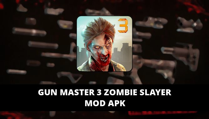 Gun Master 3 Zombie Slayer Featured Cover