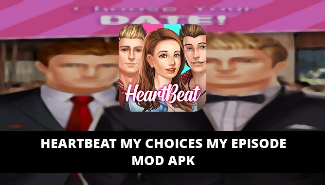 Heartbeat My Choices My Episode Featured Cover