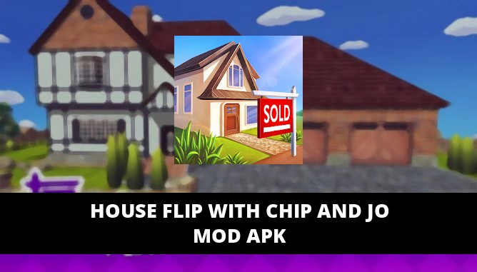 House Flip with Chip and Jo Featured Cover