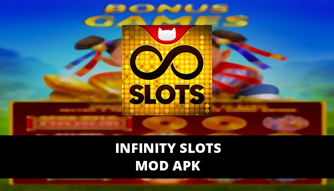infinity slots free coins hack mod apk