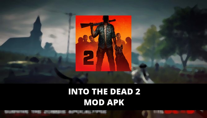 Into the Dead 2 Featured Cover