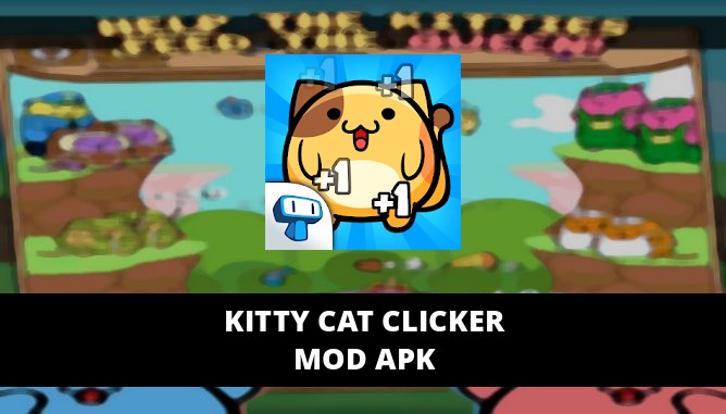 kitty cat clicker apk mod