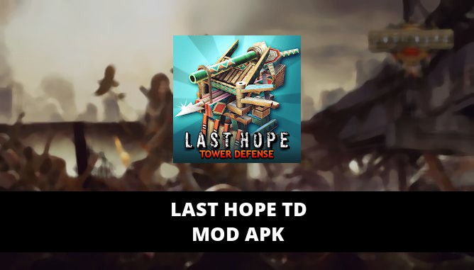 Last Hope TD Featured Cover