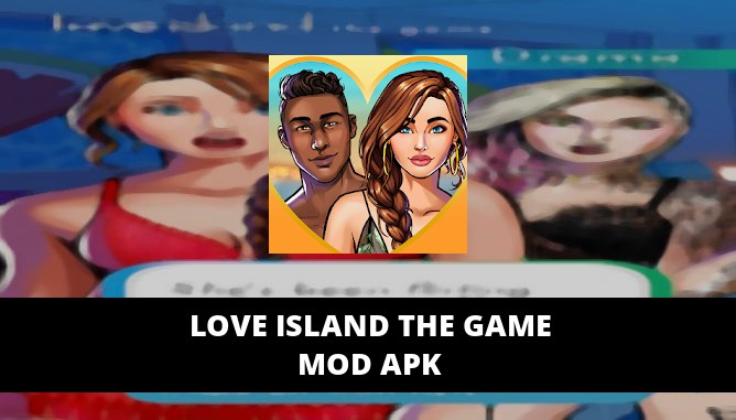 love island the game mod apk