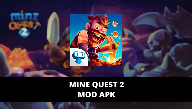 Mine Quest 2 Featured Cover
