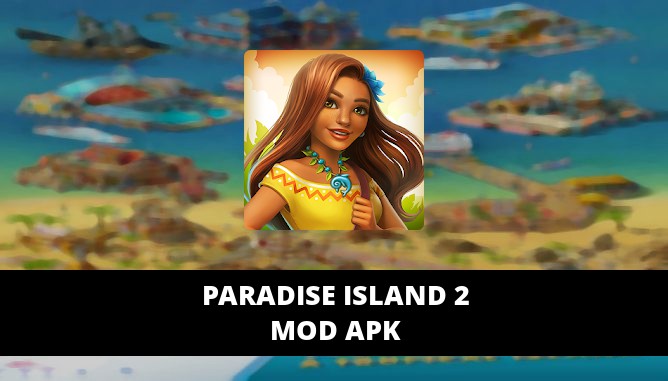paradise island 2 mod apk 2018