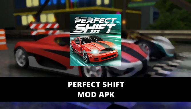 perfect shift mod
