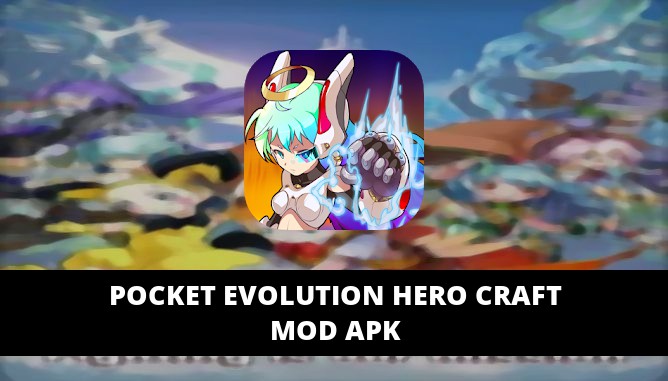 Pocket Evolution Hero Craft Featured Cover