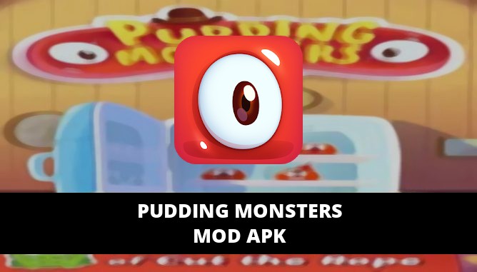 Pudding Monsters Featured Cover
