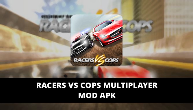 Racers Vs Cops Multiplayer Featured Cover