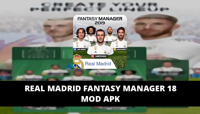 Real Madrid Fantasy Manager 18 Featured Cover