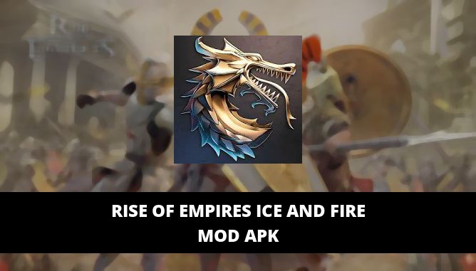 Rise of Empires Ice and Fire Featured Cover