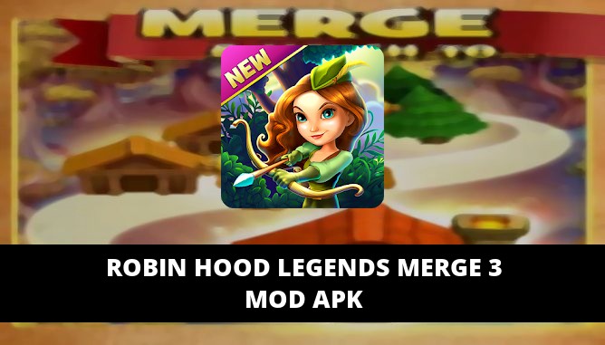 Robin Hood Legends Merge 3 Featured Cover
