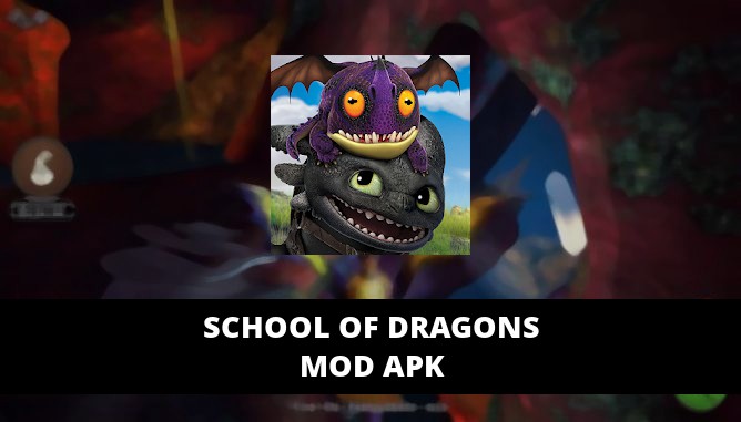 school of dragons mod apk download