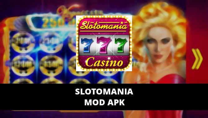Slotomania Mod Apk