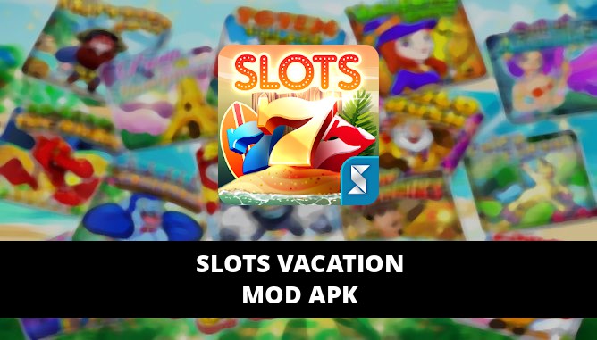 Slots Vacation Apk