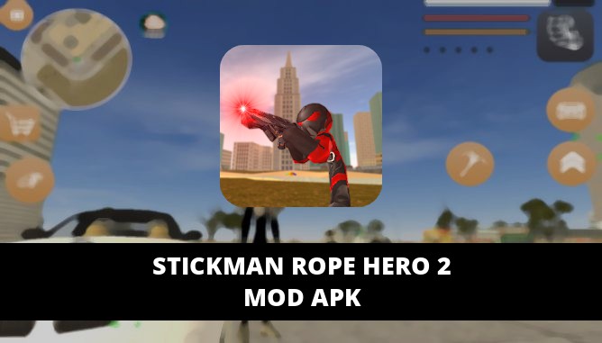 Stickman Rope Hero 2 Featured Cover