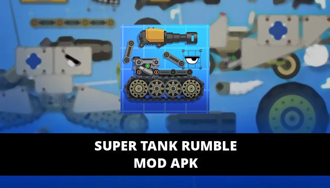 super tank rumble mod apk
