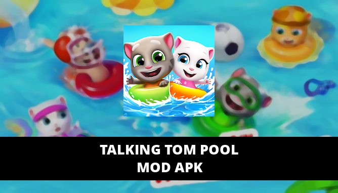 new version for talking tom pool mod apk