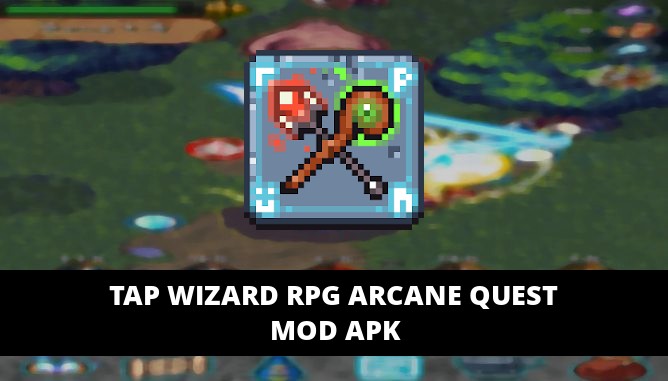 Tap Wizard RPG Arcane Quest Featured Cover