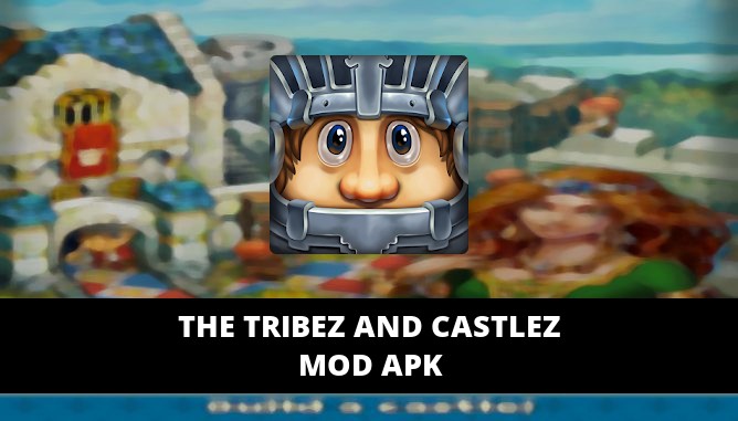 the tribez mod apk 10 with gold and gems