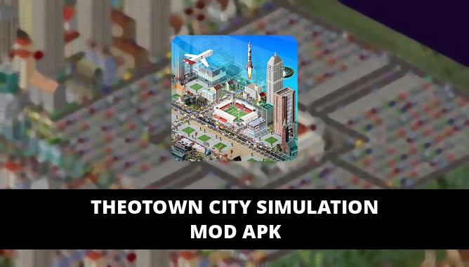 TheoTown City Simulation Featured Cover