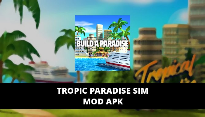 Tropic Paradise Sim Featured Cover