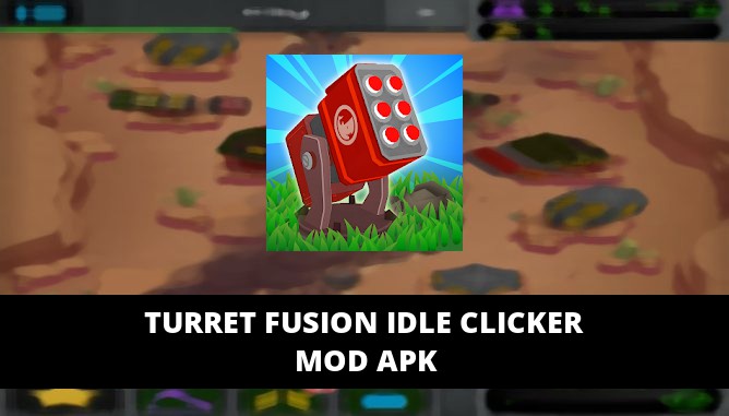 Turret Fusion Idle Clicker Featured Cover