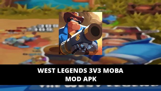 West Legends 3V3 MOBA Featured Cover