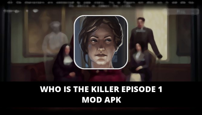 Who Is The Killer Episode 1 Featured Cover