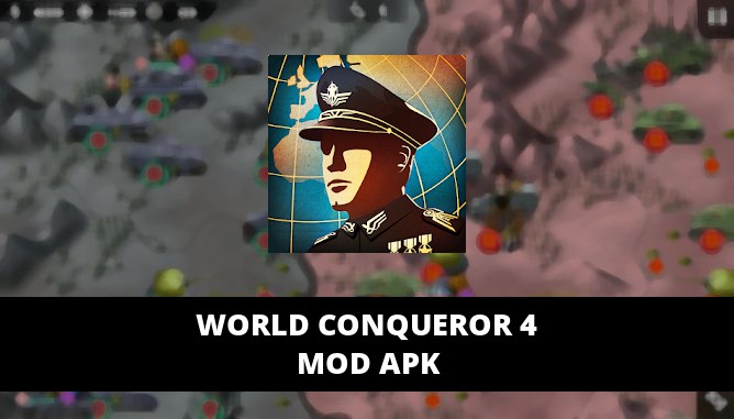 world conqueror 4 mod apk rexdl