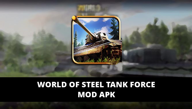 world of steel : tank force mod