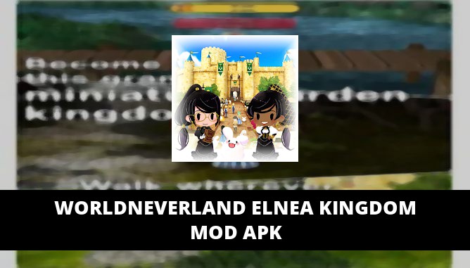 WorldNeverland Elnea Kingdom Featured Cover