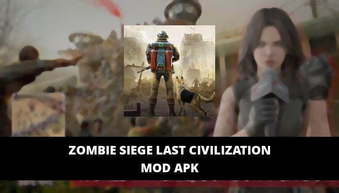 Zombie Siege Last Civilization Featured Cover
